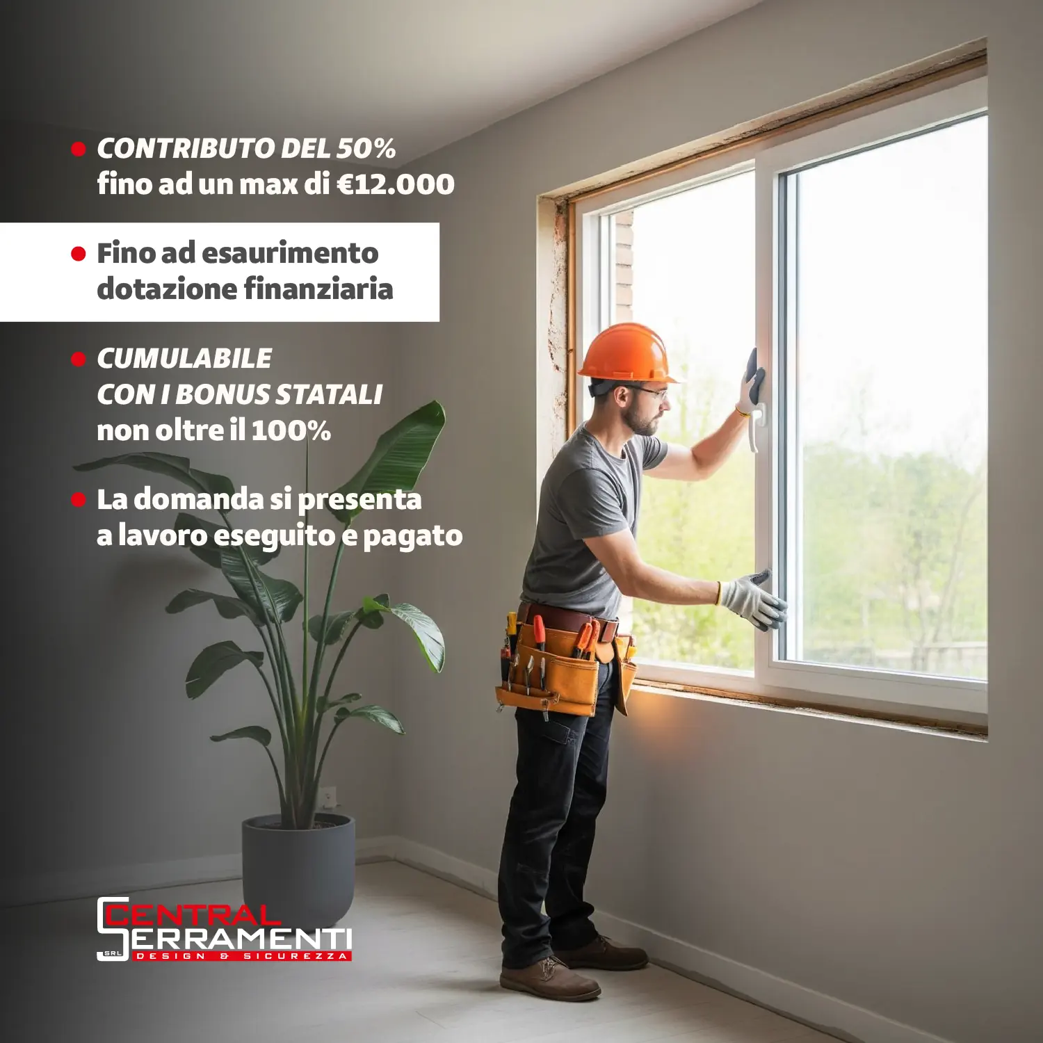 CENTRAL SERRAMENTI BONUS SERRAMENTI FVG 2025 LEGGE 8 LUGLIO 2025